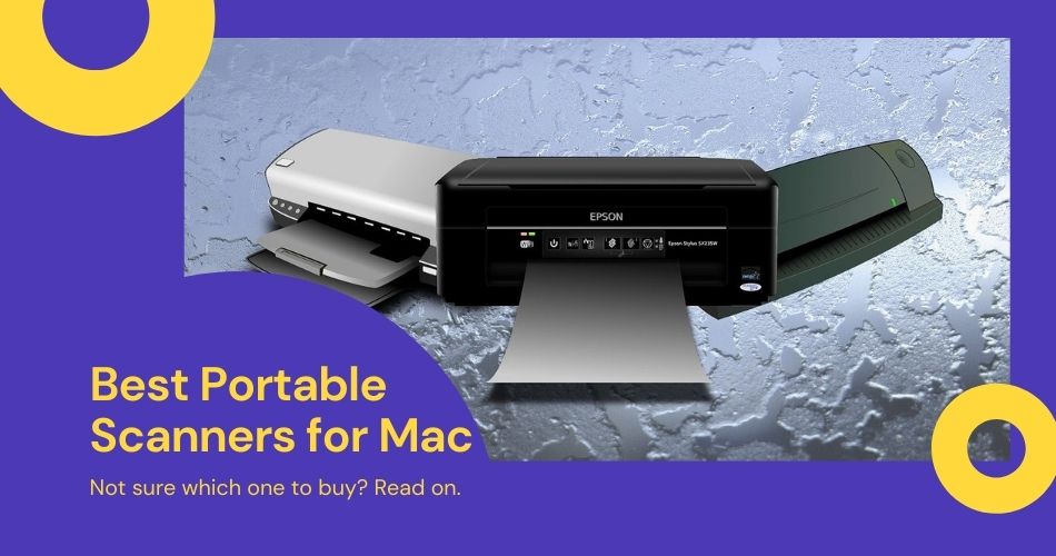 Best Portable Scanners for Mac