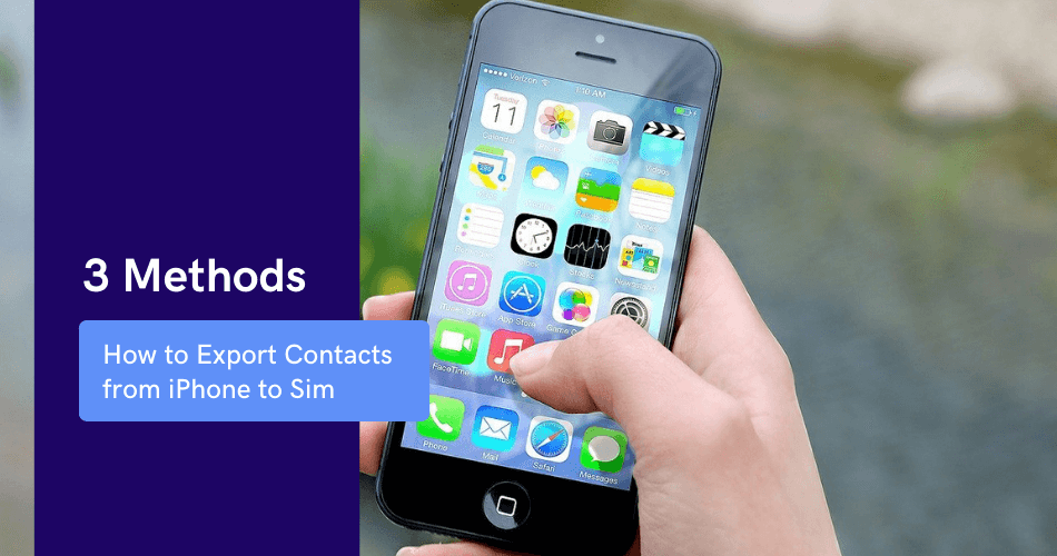 How to Export Contacts from iPhone to Sim