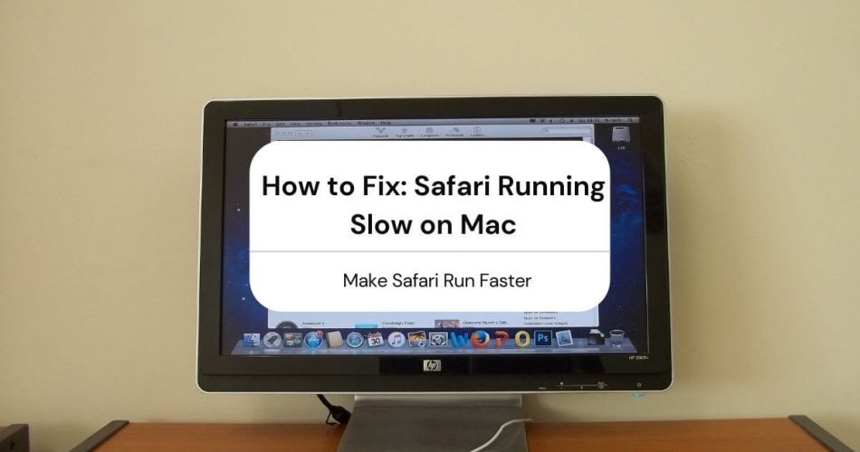 safari running slow mac