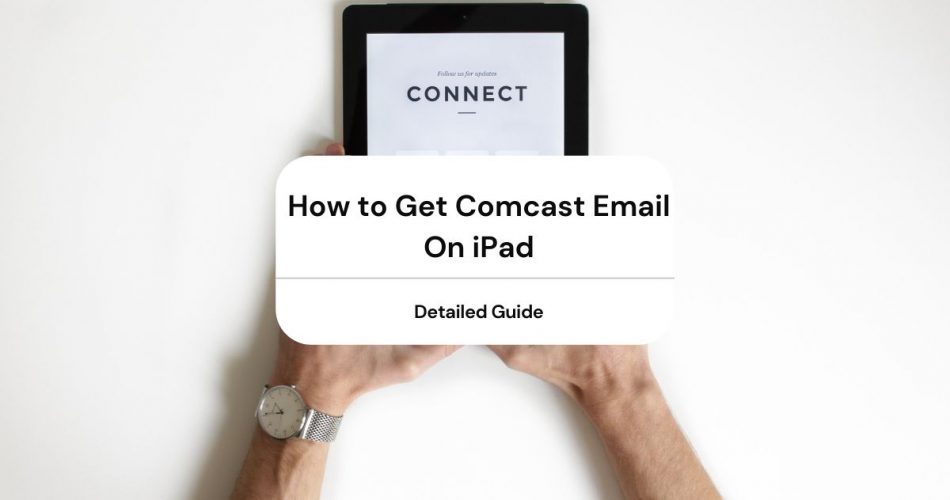 comcast email on ipad