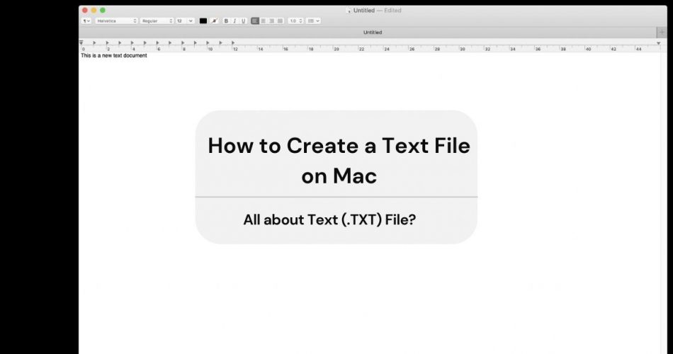 How To Create A Text File On Mac