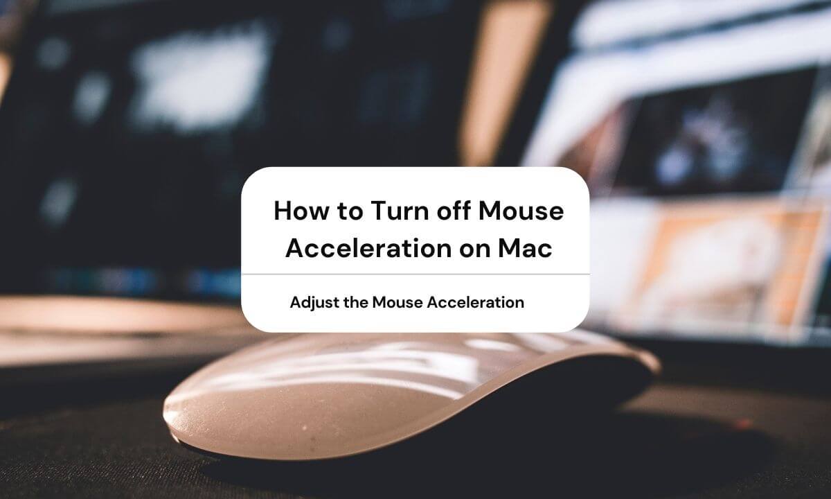 mac turn off mouse acceleration
