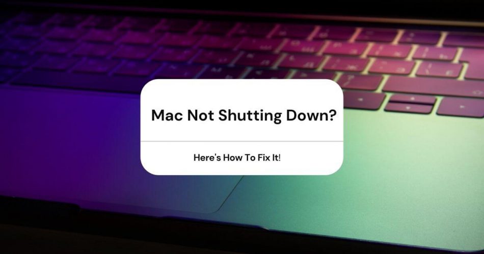 mac not shutting down